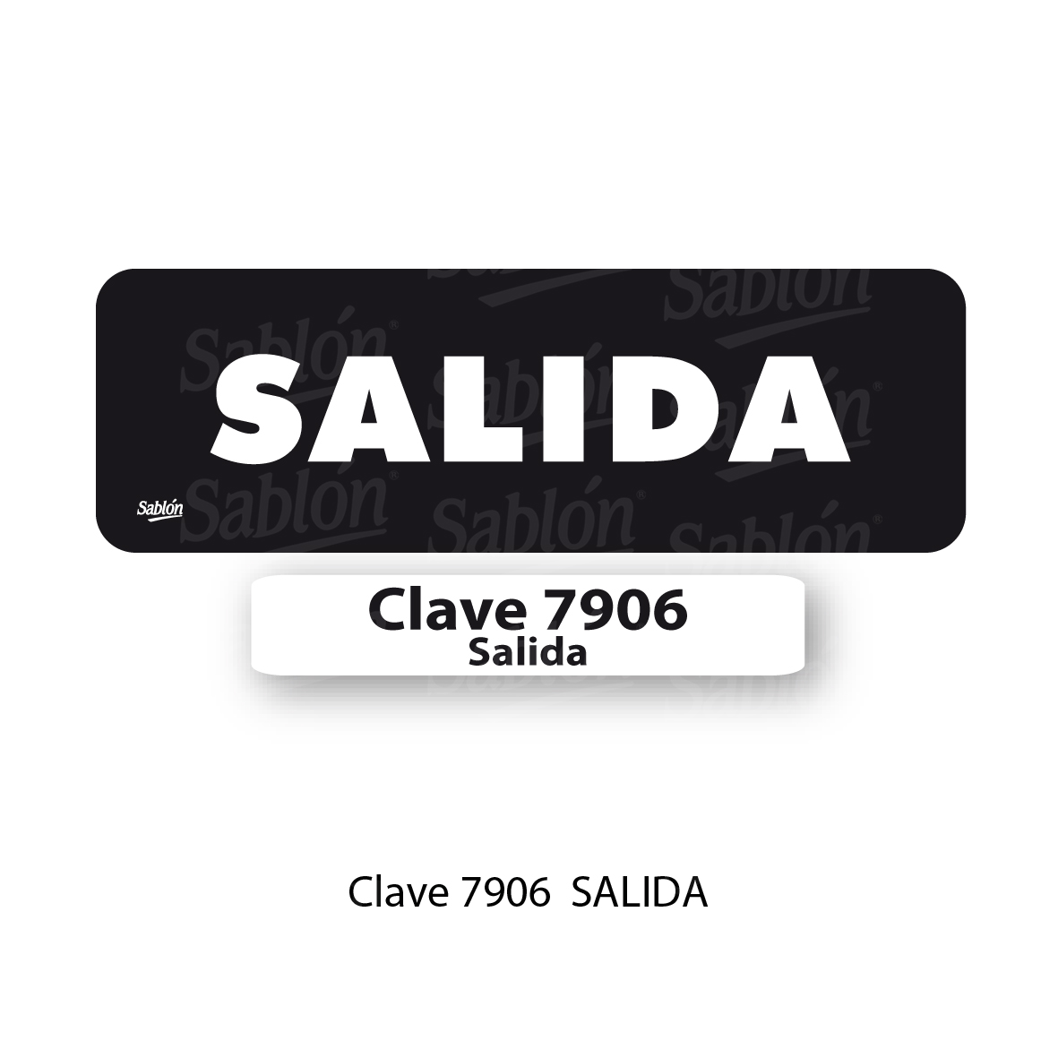 SENAL DE SALIDA 7906